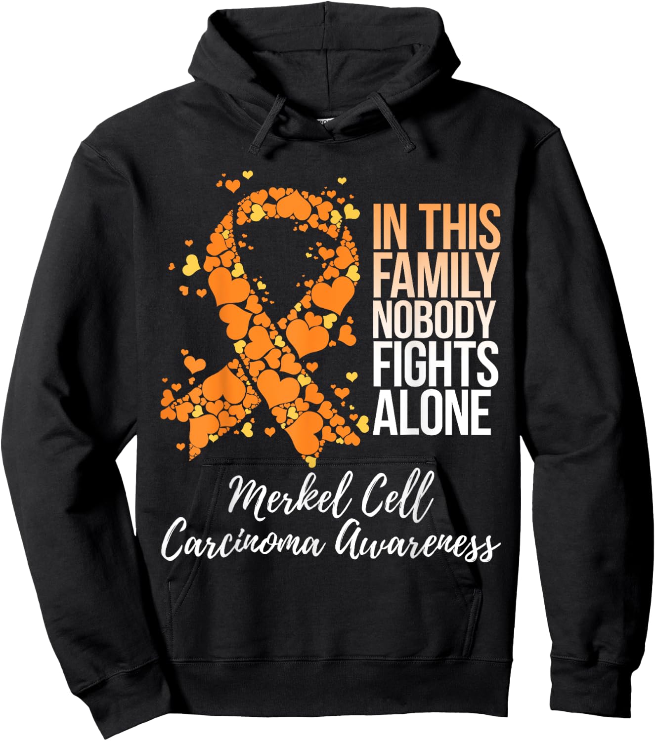 Family Support Merkel Cell Carcinoma Awareness Hoodie - Hoodie | Black
