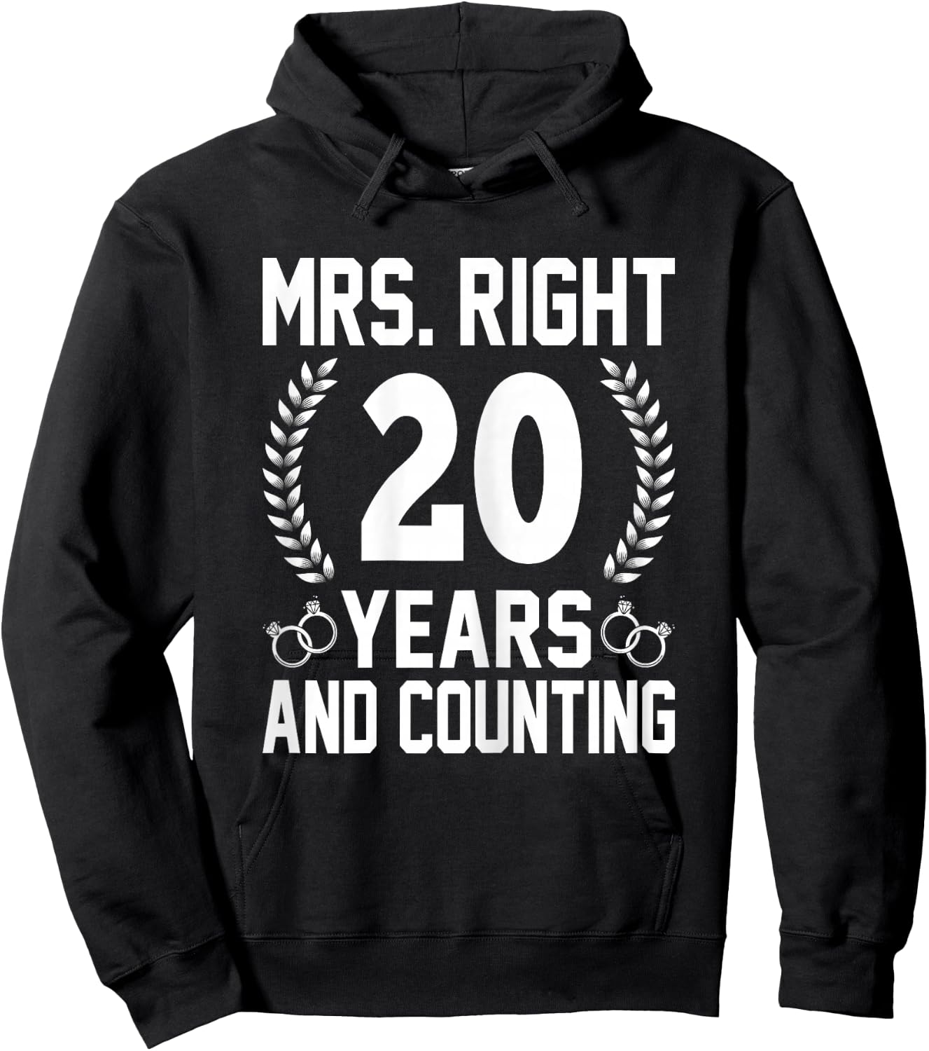 Mrs. Right 20 Years and Counting - 20th Wedding Anniversary Hoodie - Hoodie | Black