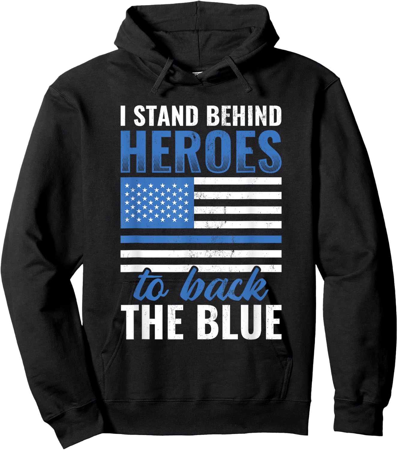 Stand Behind Heroes Back The Blue Police Officer Hoodie - Hoodie | Black