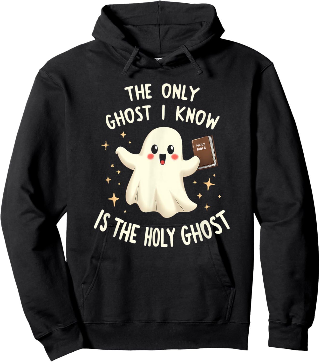 The Only Ghost I Know Is The Holy Ghost Hoodie - Hoodie | Black