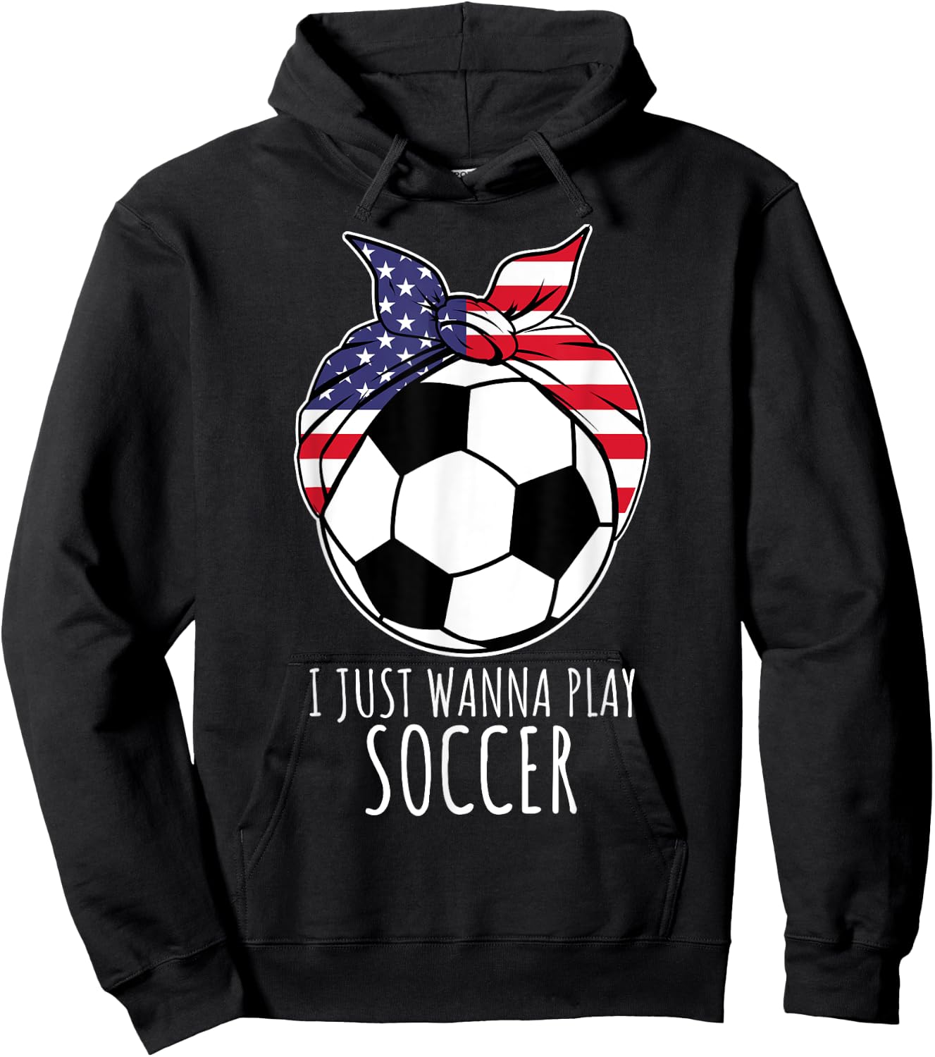 I Just Wanna Play Soccer Shirt | Girls Soccer Hoodie - Hoodie | Black