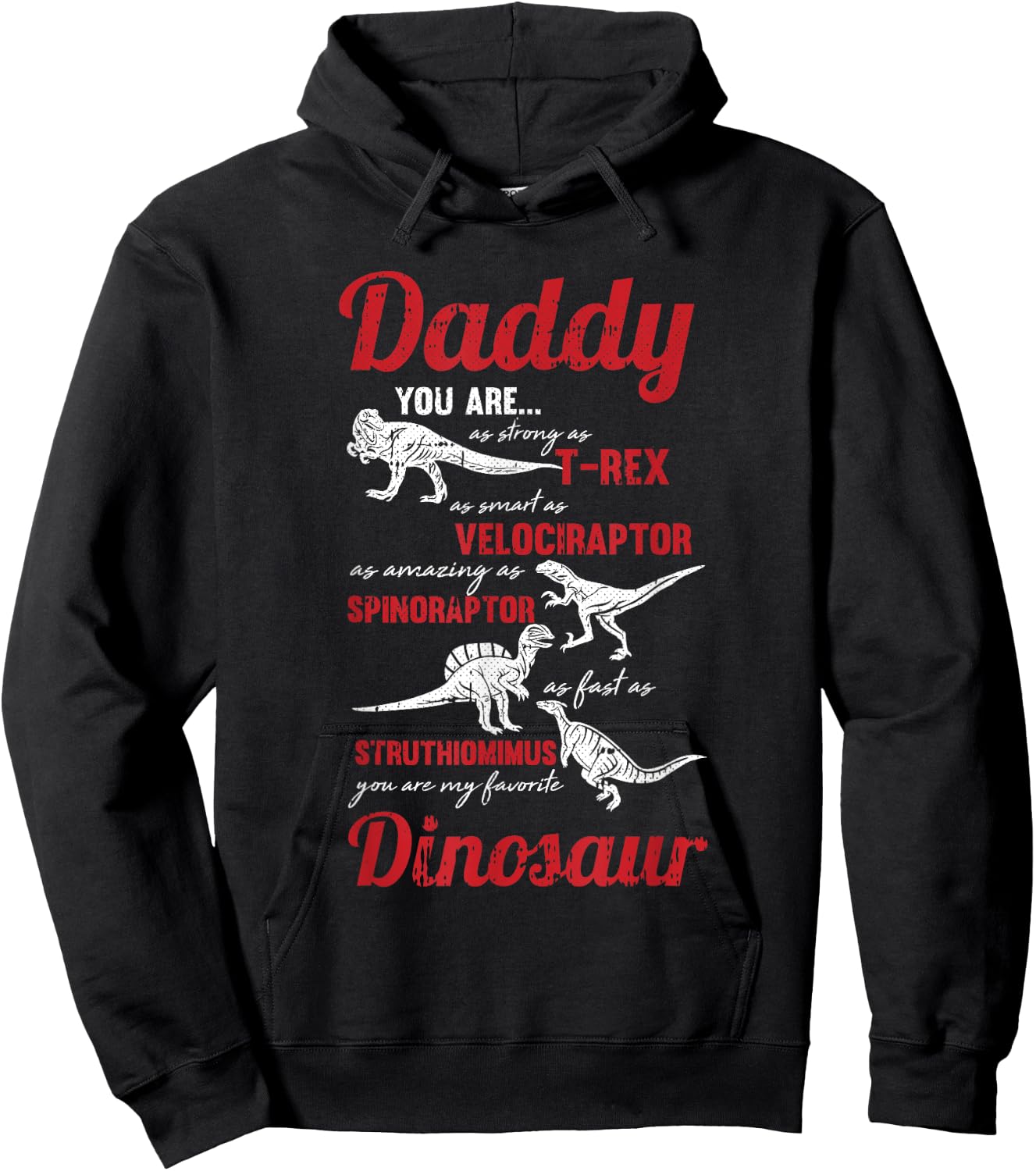Daddy You Are My Favorite Dinosaur Fathers Day Son Daughter Hoodie - Hoodie | Black