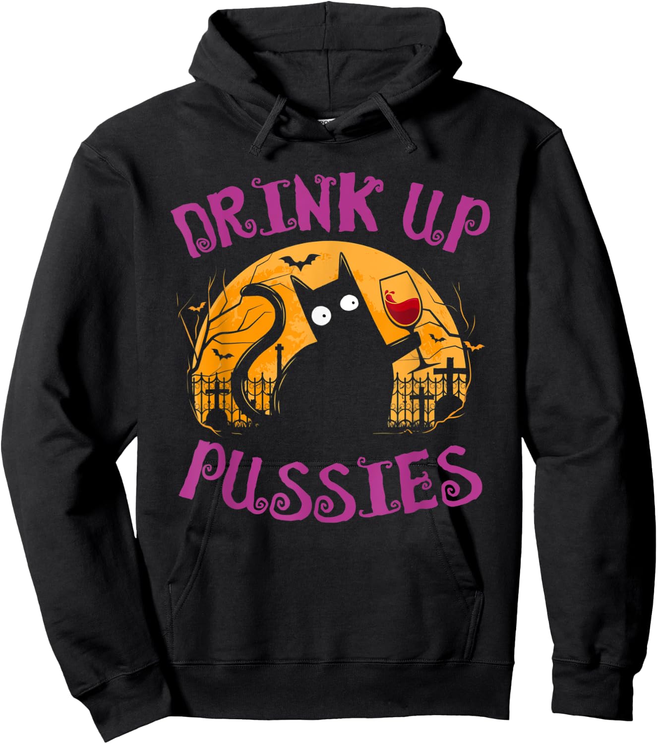 Drink Up Pussies Halloween Party Spook Black Cat Drinking Hoodie - Hoodie | Black