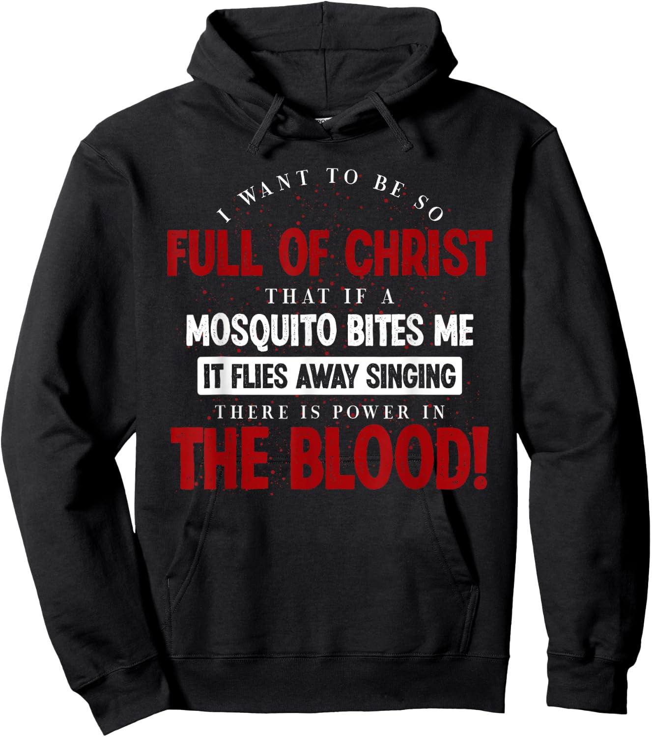 Holy Bible There Is Power In The Blood Prayer Hoodie - Hoodie | Black