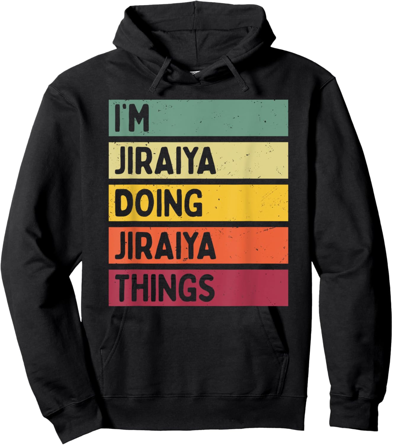 I'm Jiraiya Doing Jiraiya Things Funny Personalized Quote Hoodie - Hoodie | Black