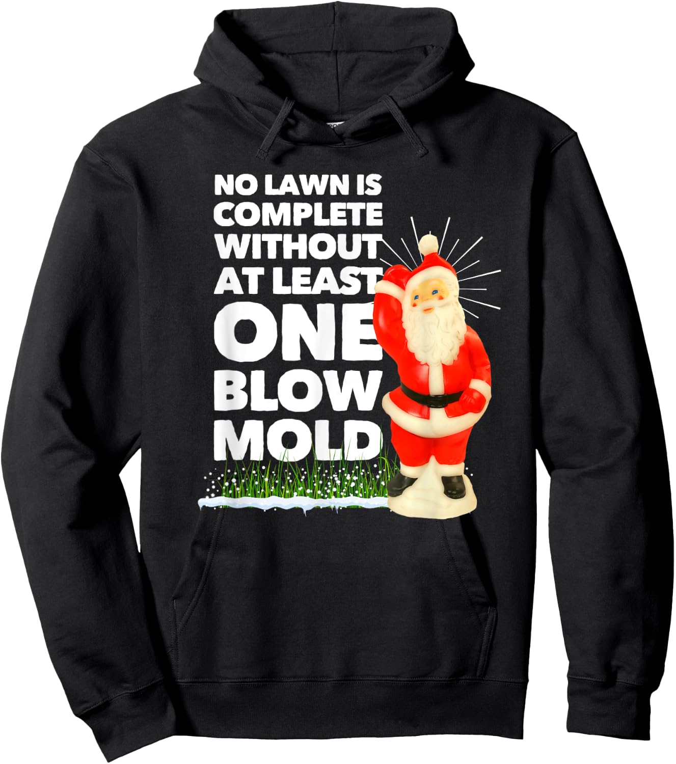 No Lawn is Complete Without at Least One Blow Mold Christmas Hoodie - Hoodie | Black