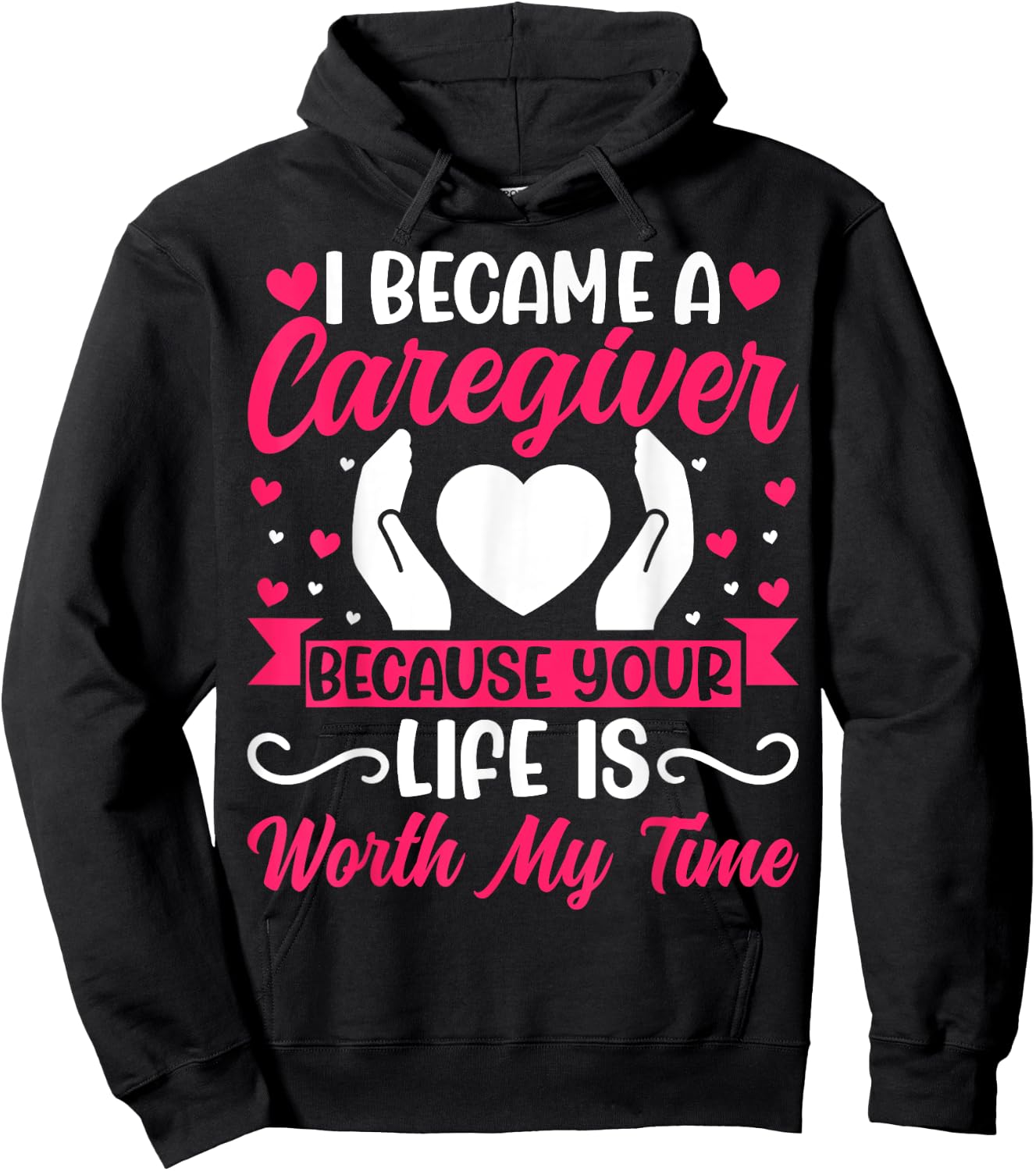 I Became a Caregiver - Funny Caregiver Nurse Hoodie - Hoodie | Black