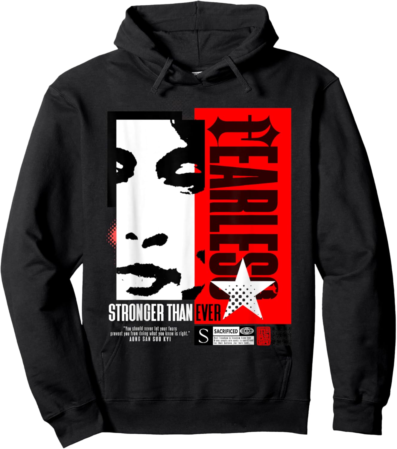 Fearless (Aung San Suu Kyi's Quote) Hoodie - Hoodie | Black