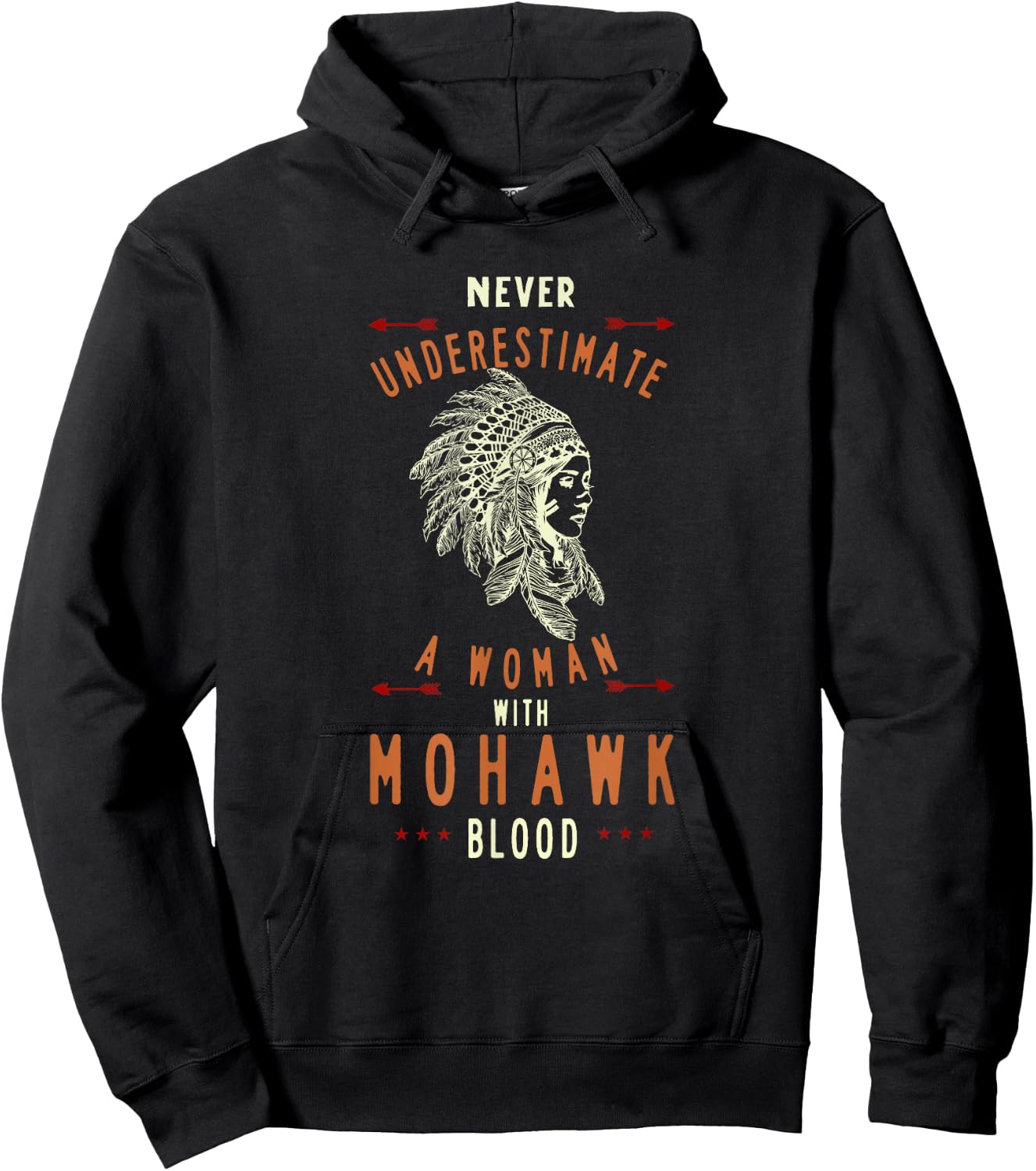 Mohawk Native American Indian Woman Never Underestimate Hoodie - Hoodie | Black
