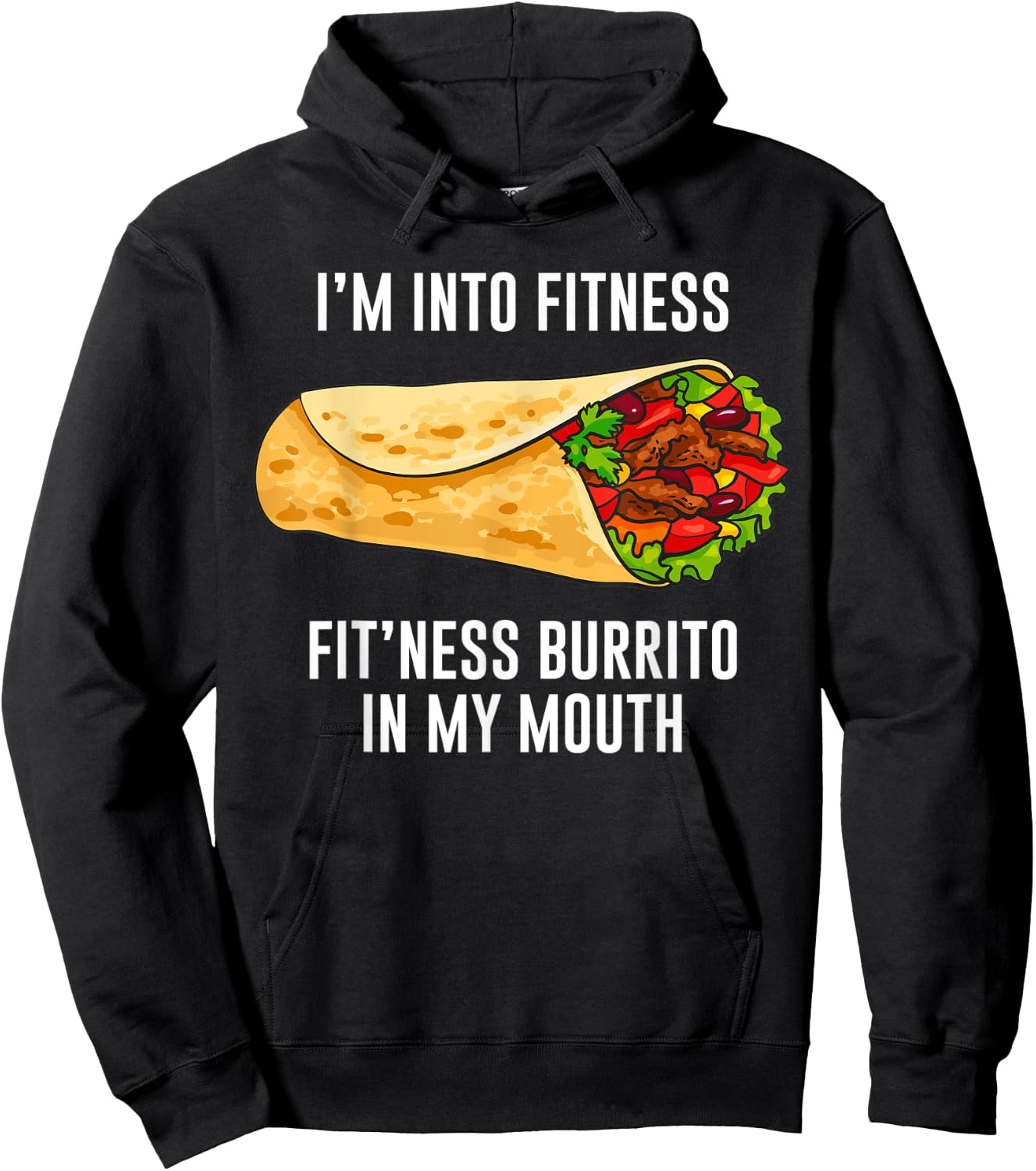 Fitness Burrito Funny Gym Sarcasm Hilarious Workout Maxican Hoodie - Hoodie | Black