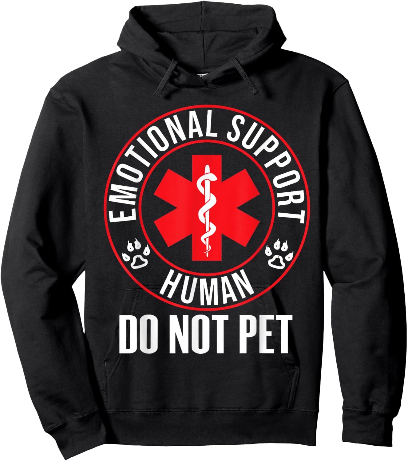 Emotional Support Human Do Not Pet - Service Dog Love Humor Hoodie - Hoodie | Black
