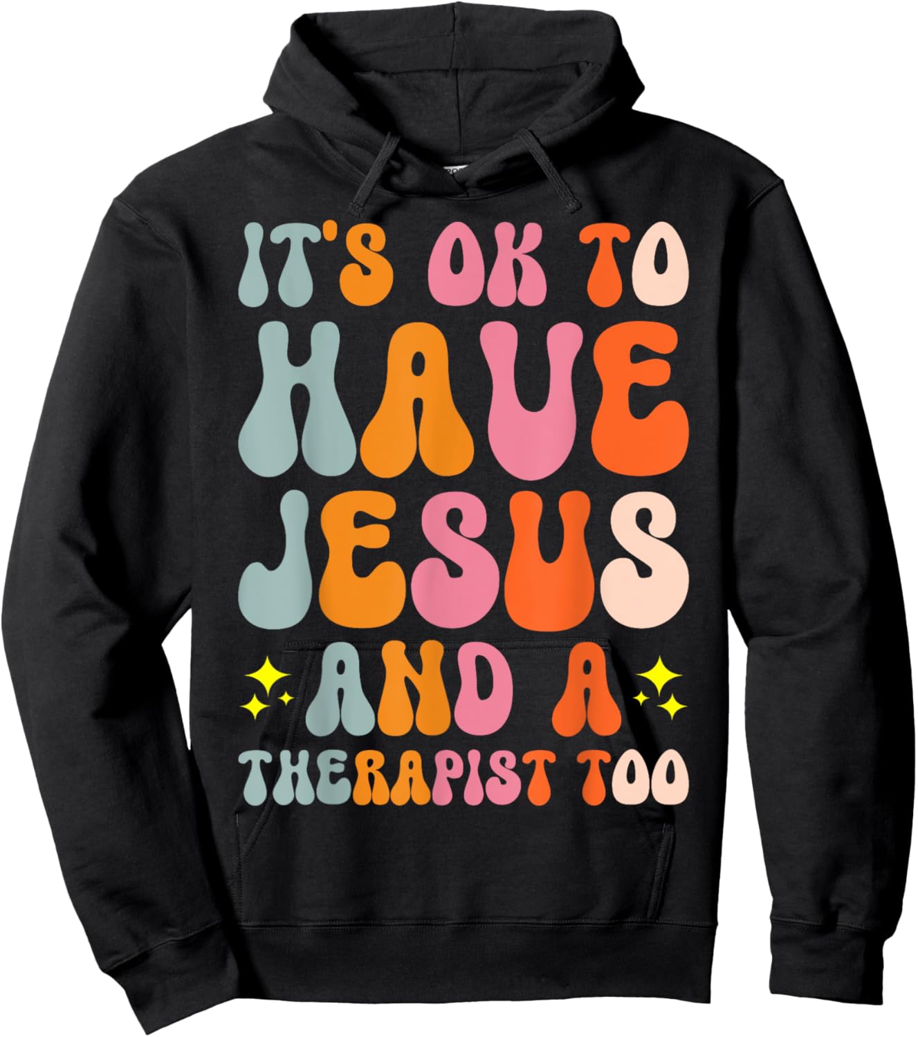 It's Ok To Have Jesus And A Therapist Too Hoodie - Hoodie | Black