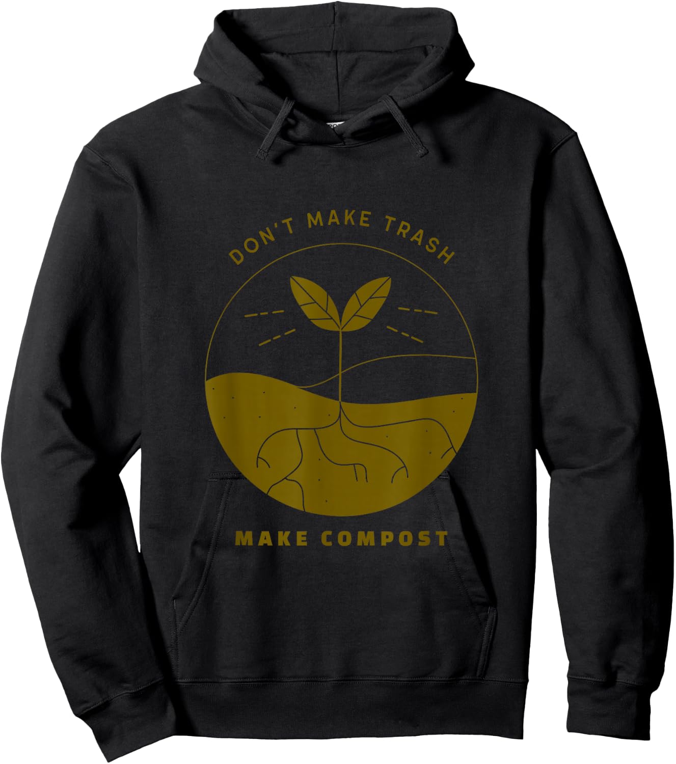 Don't Make Trash Make Compost Hoodie - Hoodie | Black