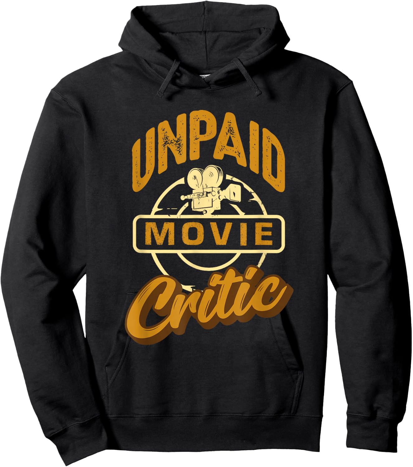 Unpaid Movie Critic - Cinema Lover Blogger Hoodie - Hoodie | Black
