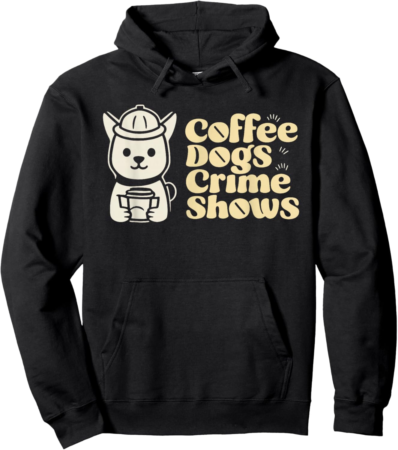 Coffee Dogs Crime Shows Hoodie - Hoodie | Black
