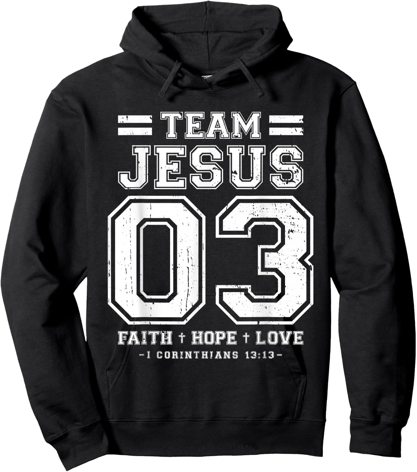 Christian - Team Jesus 03 Faith Hope Love Hoodie - Hoodie | Black