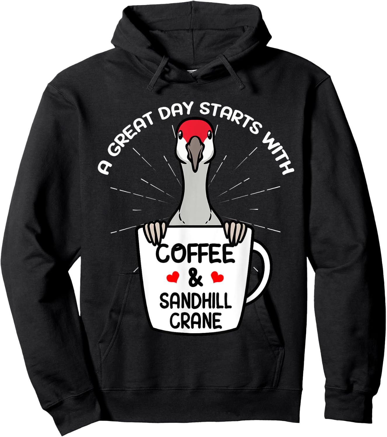 Coffee And Sandhill Crane Bird Birding Birder Bird Watching Hoodie - Hoodie | Black