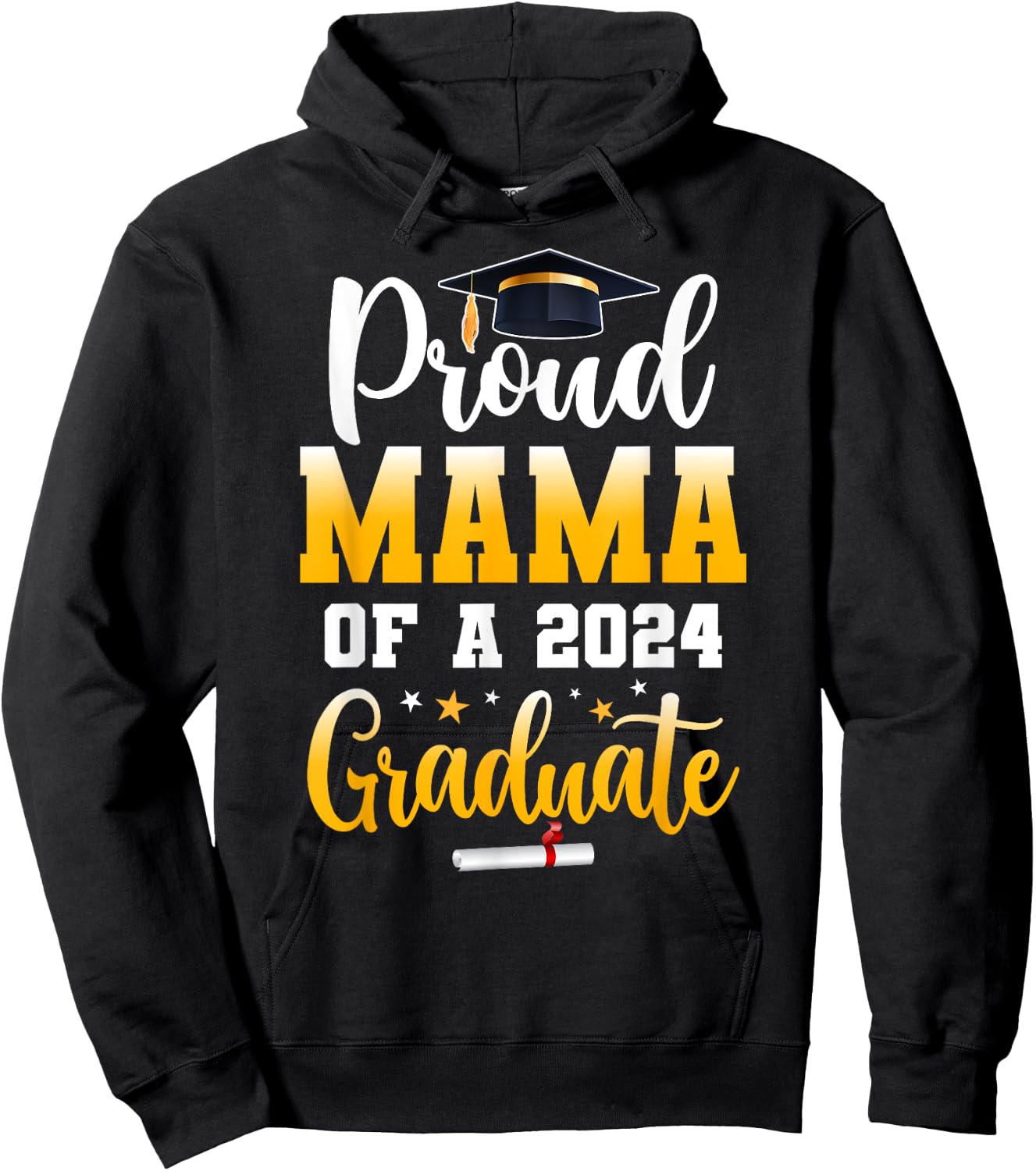 Proud Mama Of A Class Of 2024 Graduate Funny Senior Mama Hoodie - Hoodie | Black
