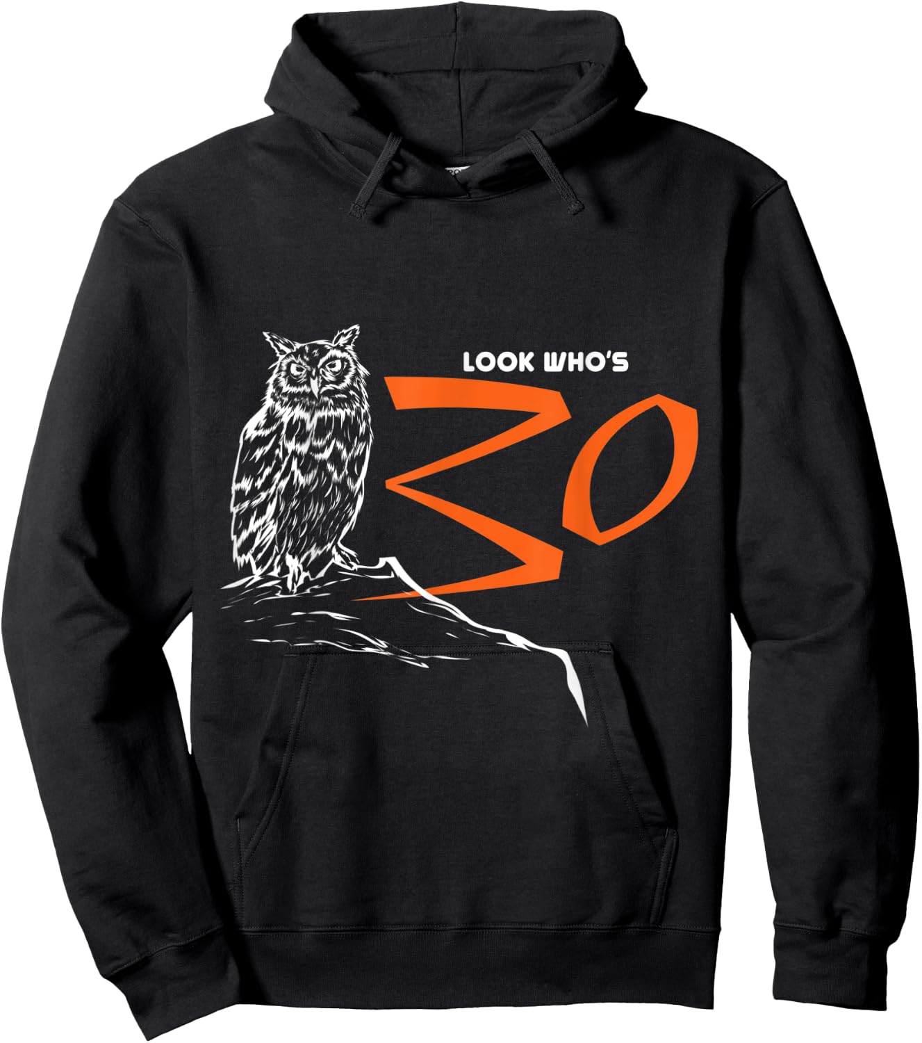 Owl Look Who's 30 Funny Bird 30th Birthday Gift Hoodie - Hoodie | Black