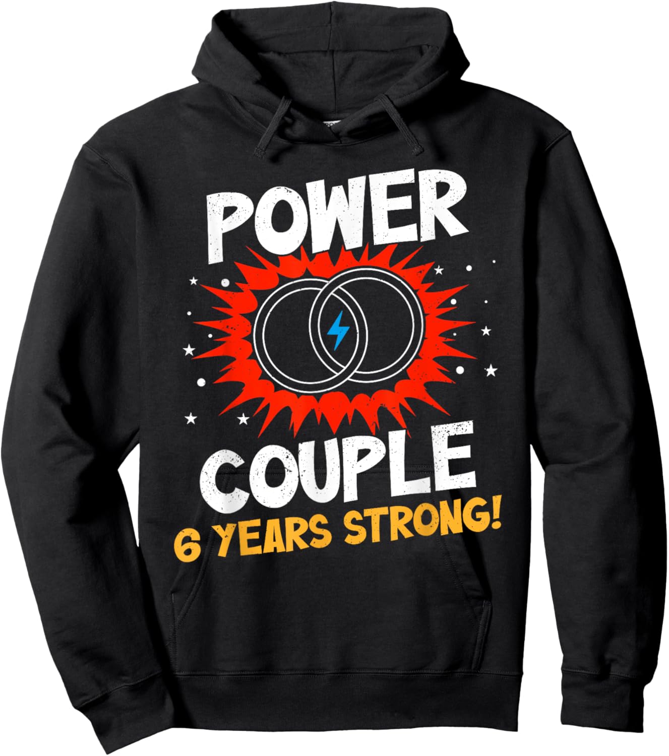 Power Couple 6 Years Strong Couples 6th Wedding Anniversary Hoodie - Hoodie | Black