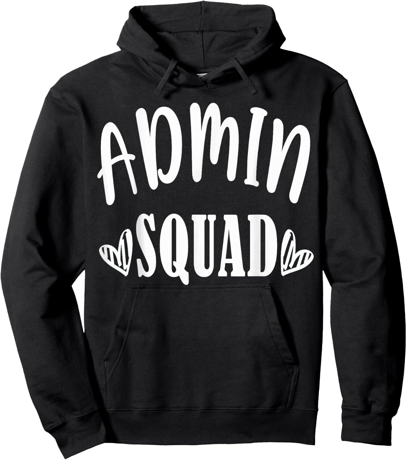 Admin Squad School Doctor Dentist Team Office Squad B-Day Hoodie - Hoodie | Black