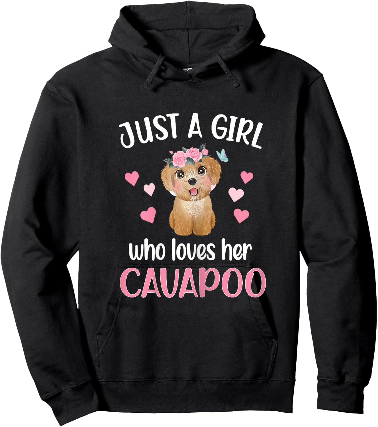Just A Girl Who Loves Her Cavapoo Mom Cavoodle Hoodie - Hoodie | Black