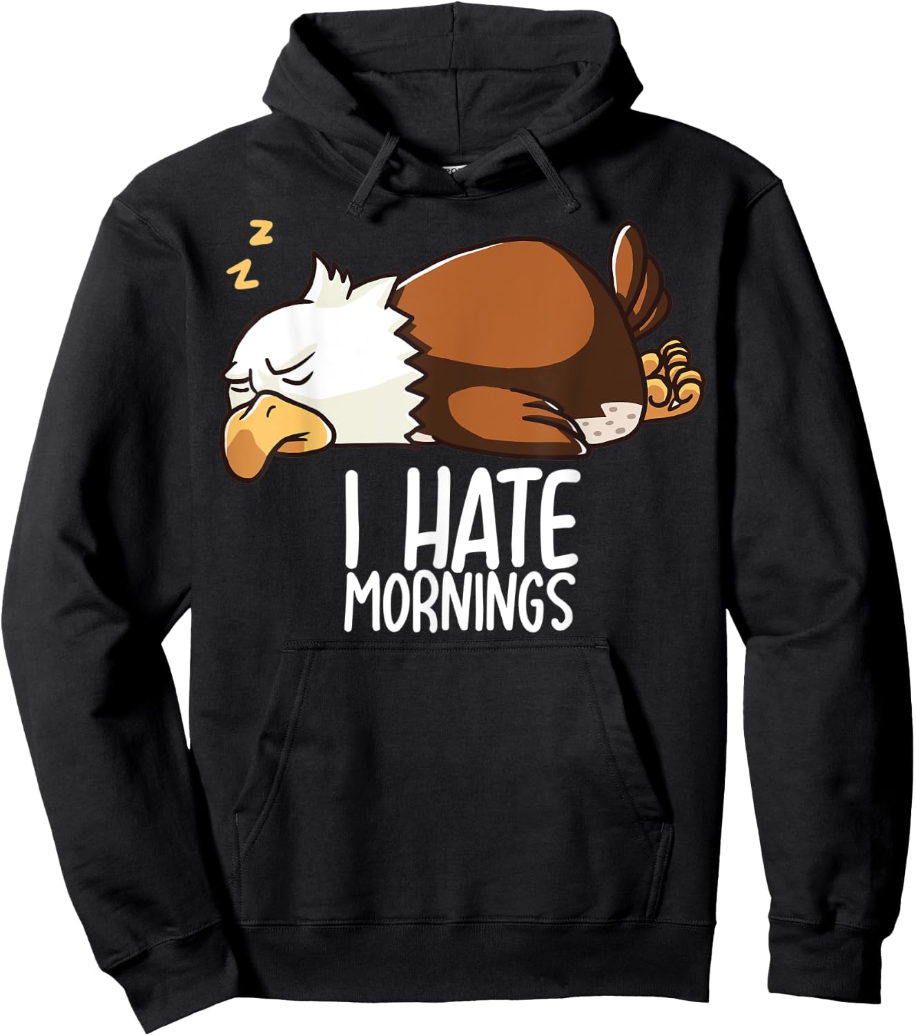 I Hate Mornings Sleeping American Bald Eagle Nap Early Bird Hoodie - Hoodie | Black