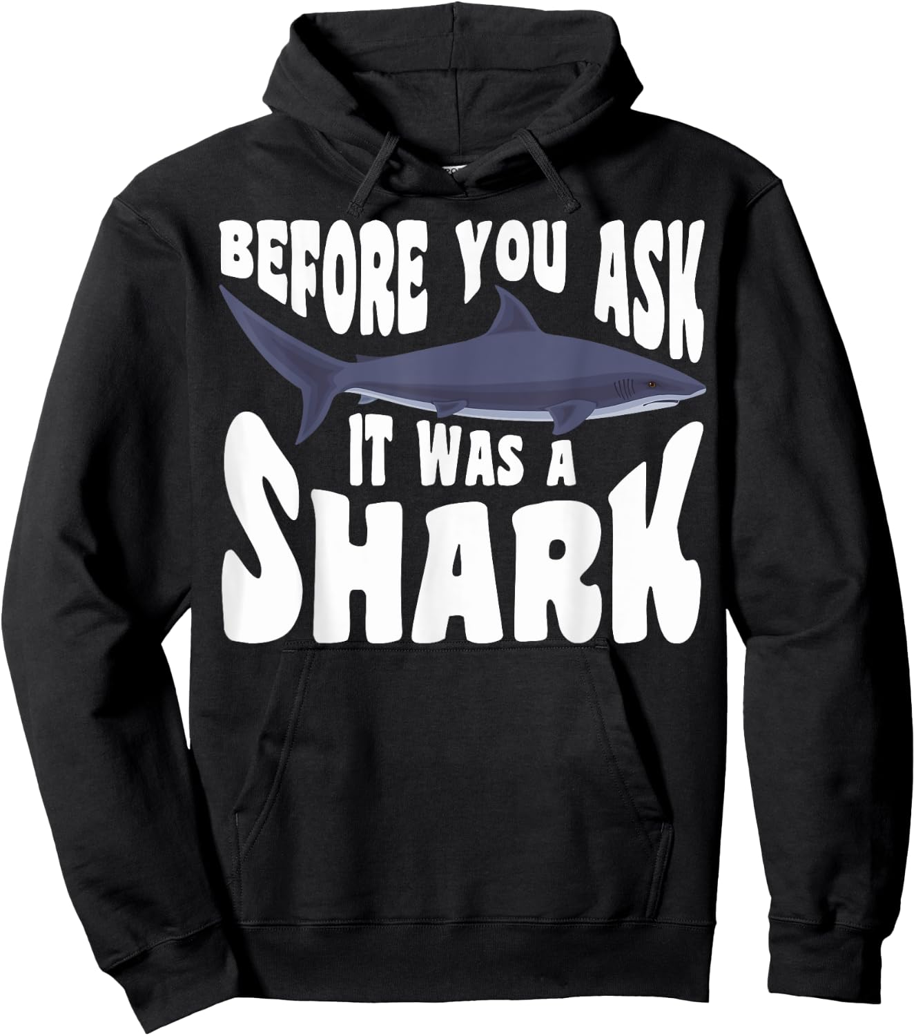Amputee Funny Before You Ask It Was A Shark Amputation Hoodie - Hoodie | Black