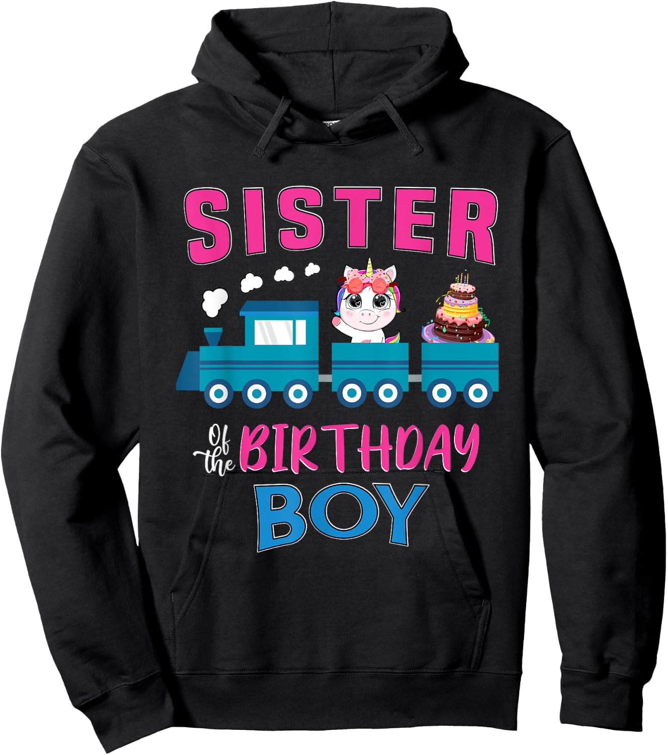 Sister Of The Birthday Boy Unicorn Train Lover Railroad Hoodie - Hoodie | Black