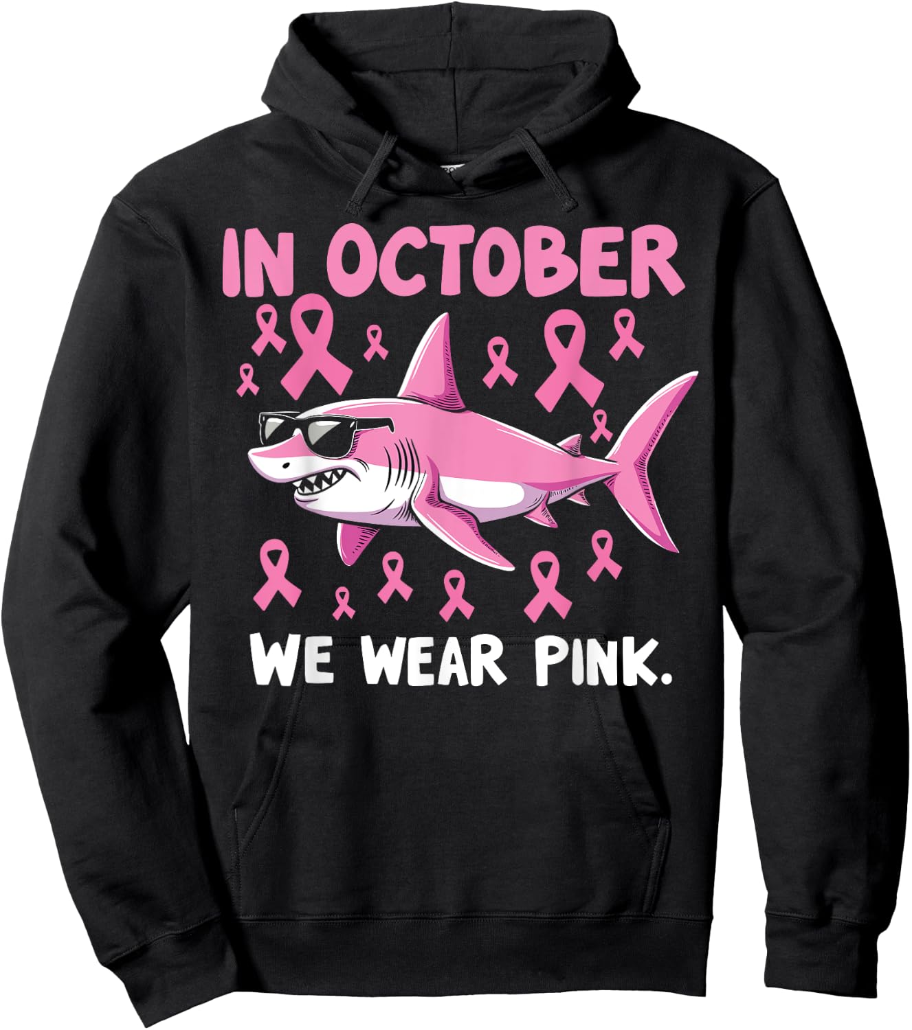 Shark Toddler in October We Wear Pink Breast Cancer Squad Hoodie - Hoodie | Black