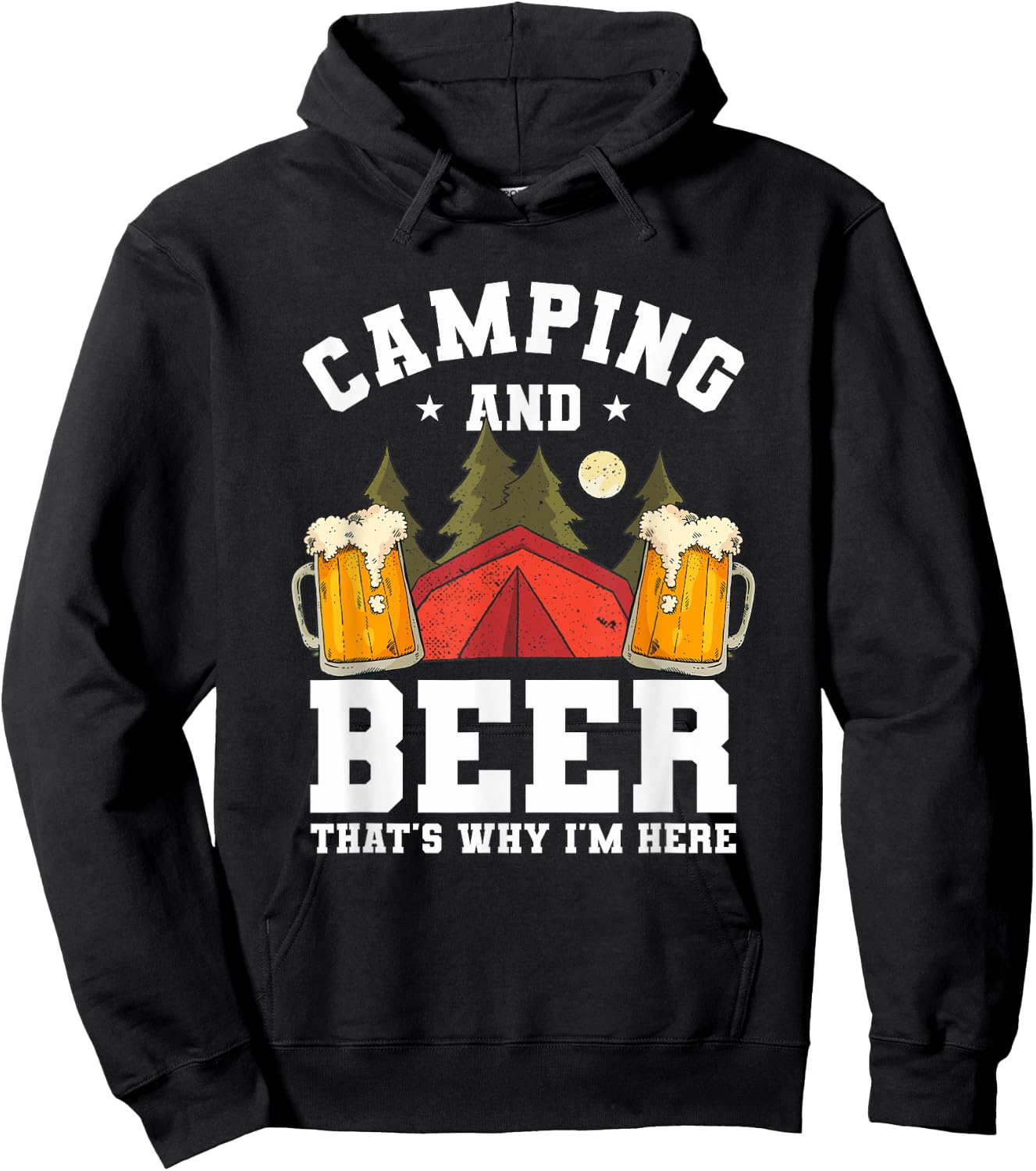 Funny Camping Drinking Quote For A Beer Lover Camper Hoodie - Hoodie | Black