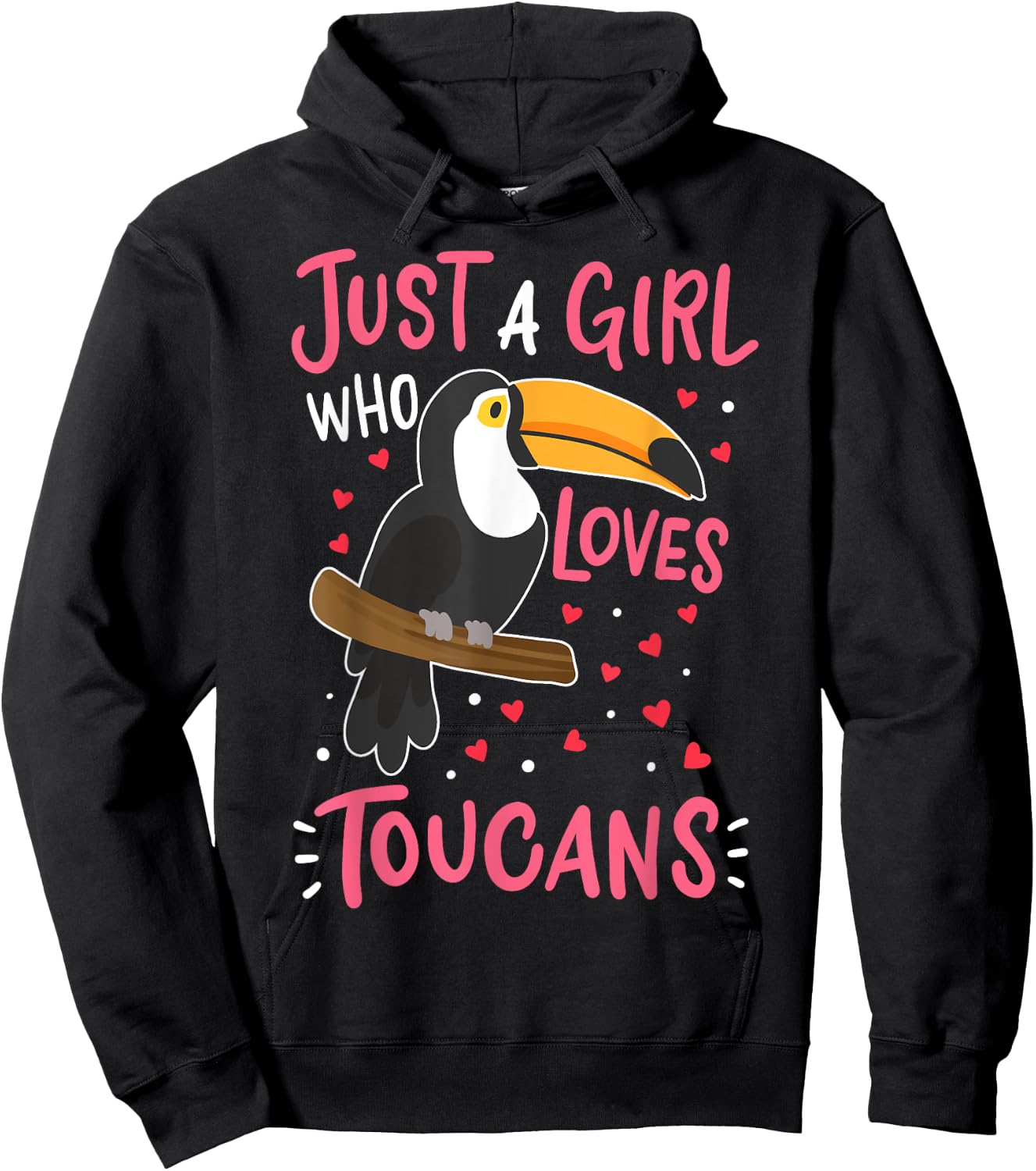 Toucan Just a Girl Who Loves Toucans Bird Gift Hoodie - Hoodie | Black