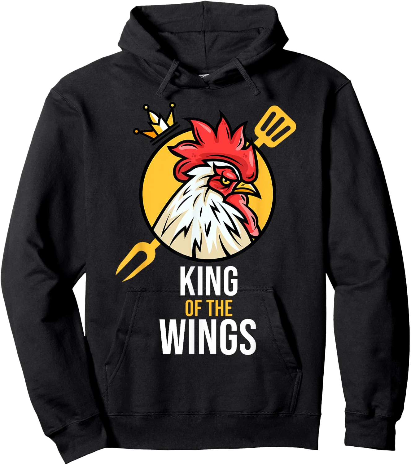 Funny Chicken King Wings Fans BBQ Drumstick Gift Hoodie - Hoodie | Black