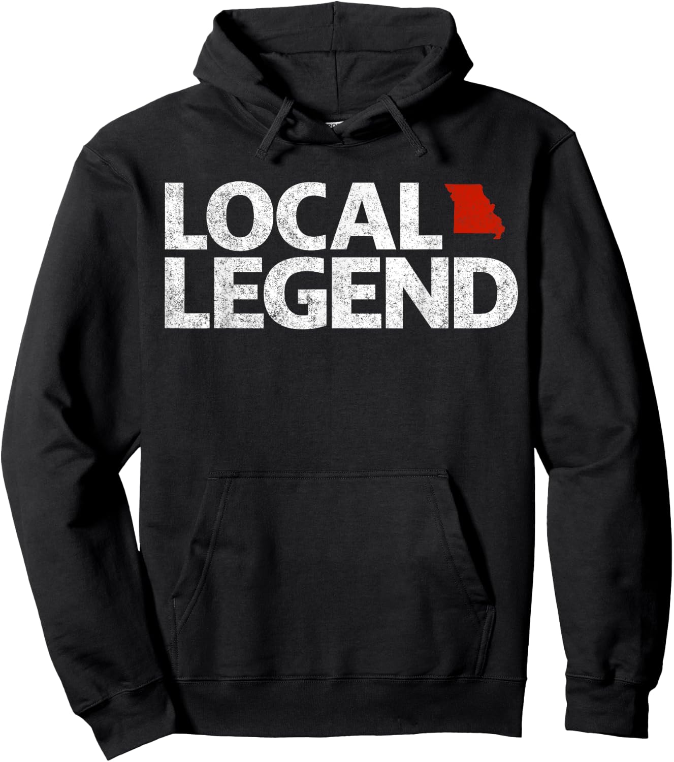 Local Missouri Legend - Funny Sarcastic Missouri Hoodie - Hoodie | Black