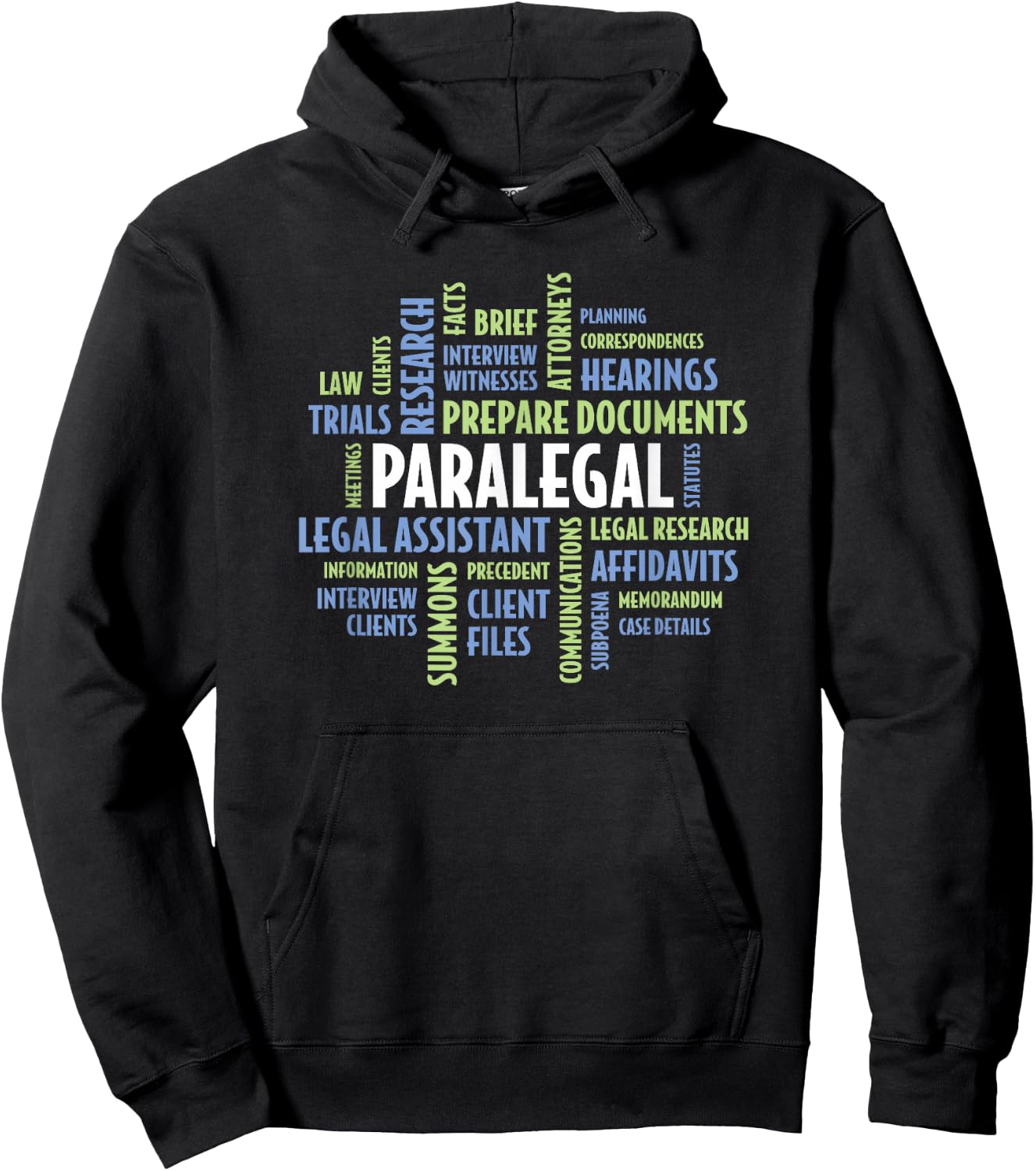 Paralegal Quotes for Law Attorney Assistant Paralegal Hoodie - Hoodie | Black