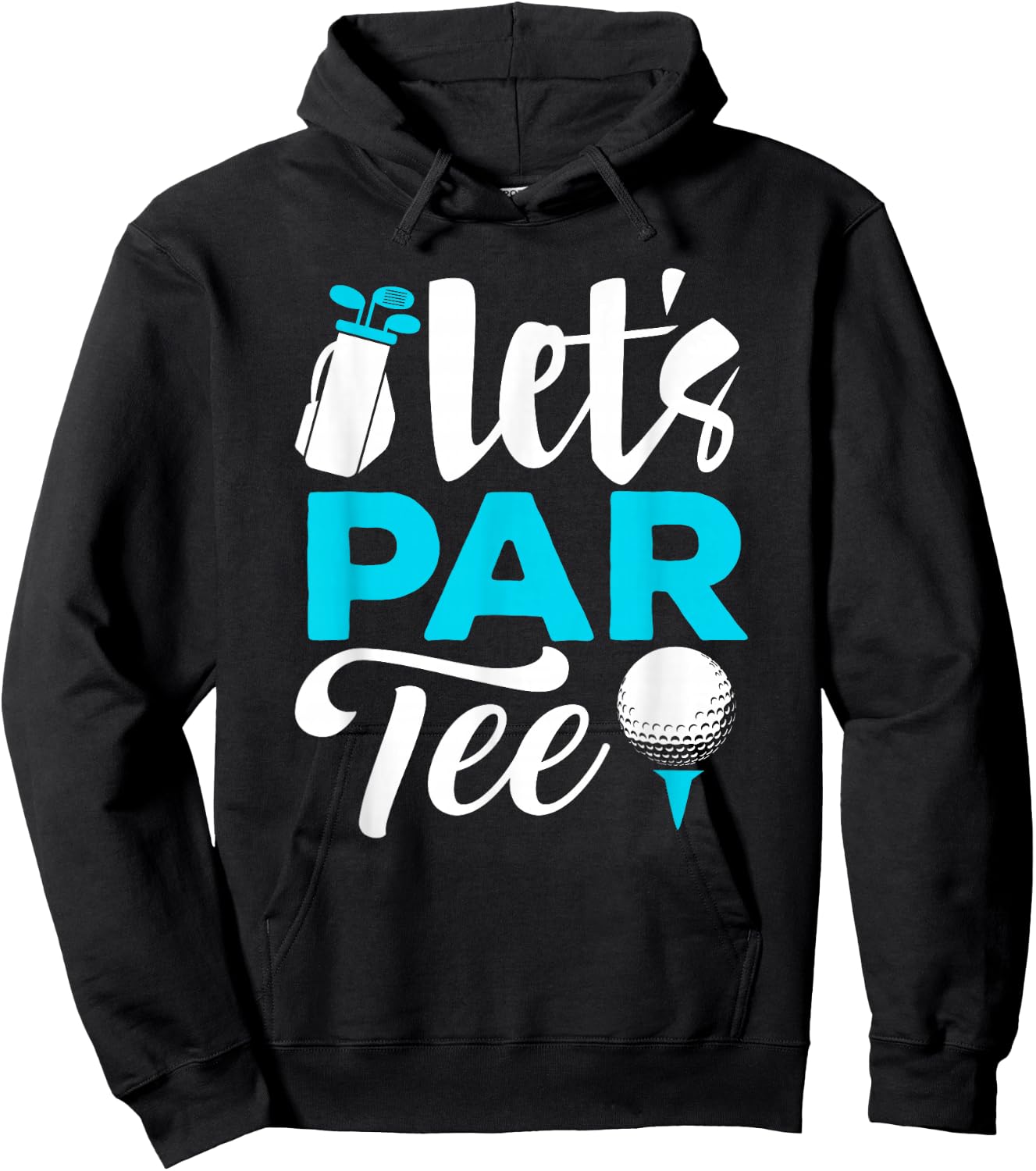 Golf Shirts Let's Par Golfer Golf Player Men Women Kids Hoodie - Hoodie | Black