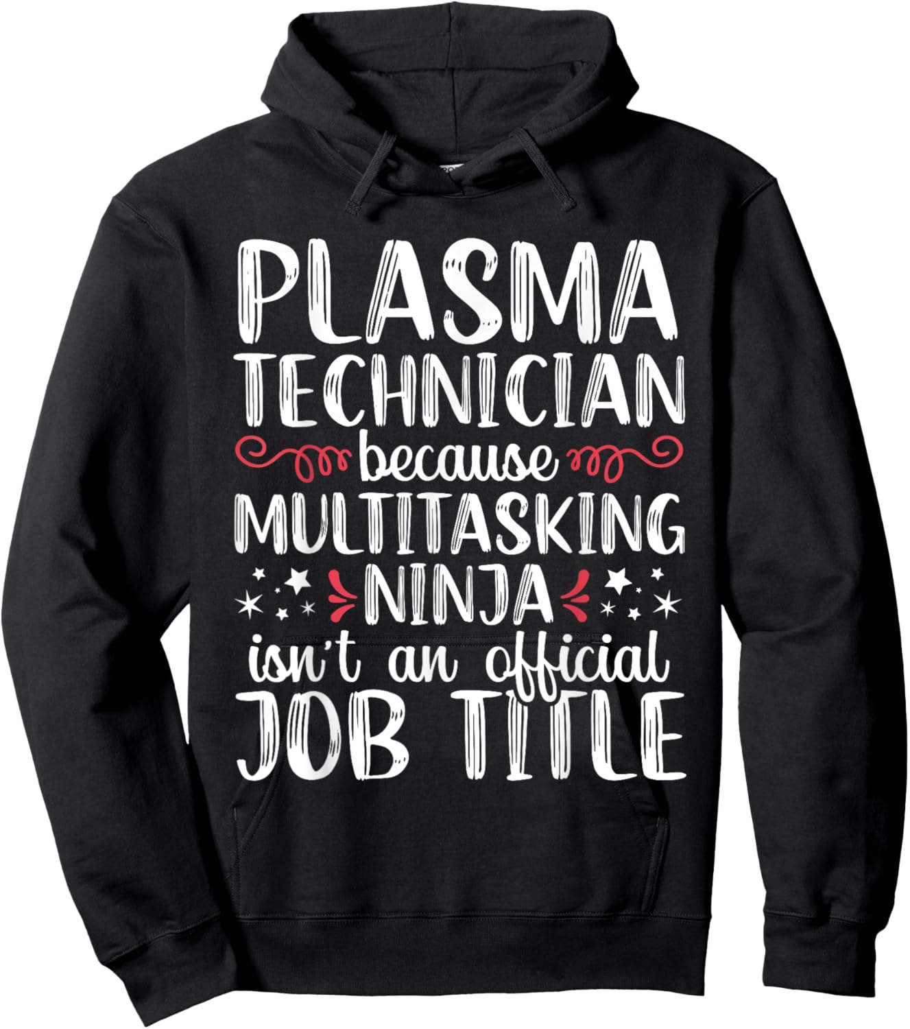Multitasking Ninja Funny Plasma Tech Technician Lab Nurse RN Hoodie - Hoodie | Black