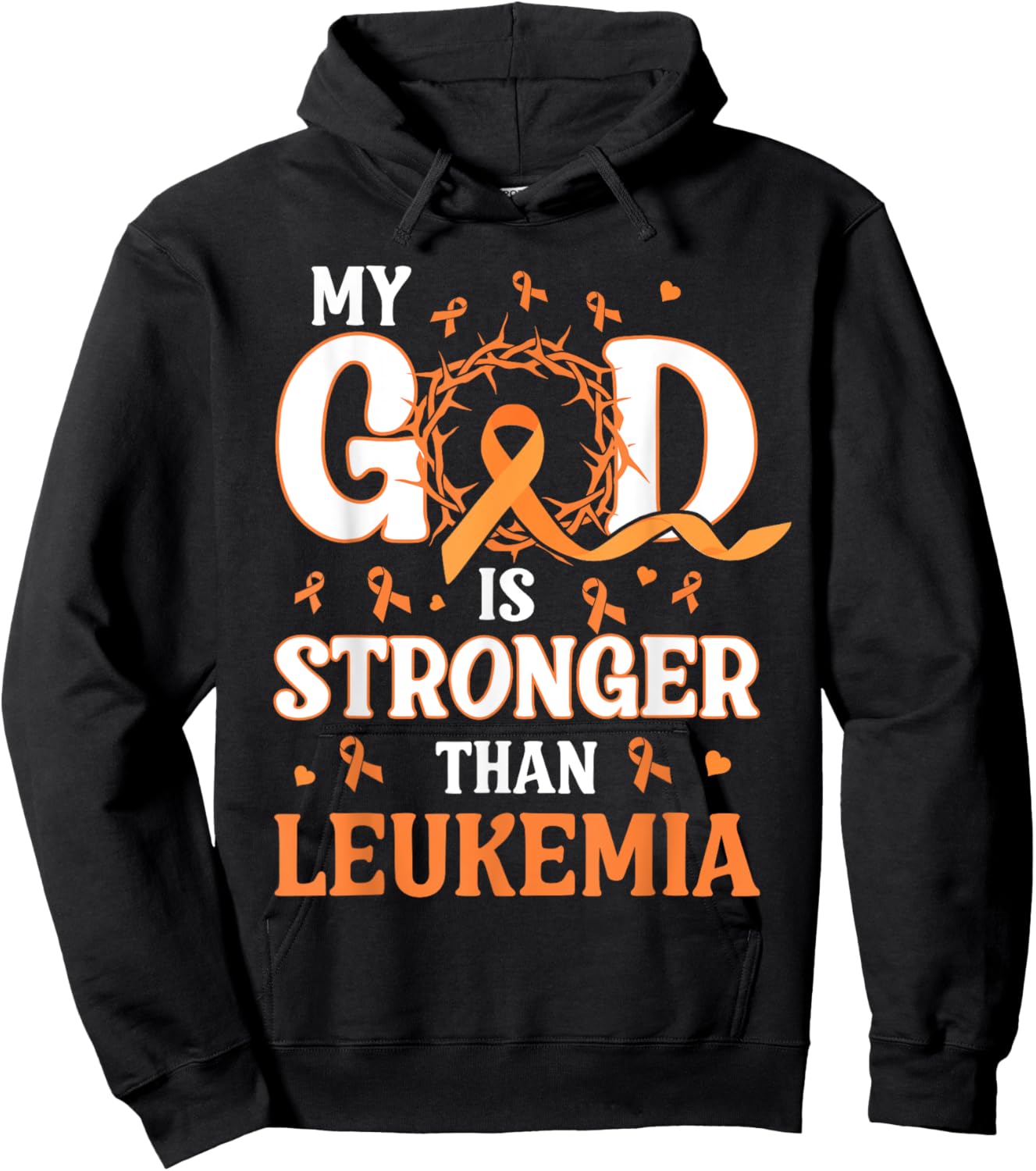 Faith My God Is Stronger Than Gift Leukemia Awareness Hoodie - Hoodie | Black