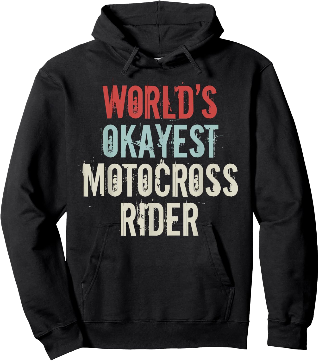 Worlds okayest Motocross Rider Dirt Bike Supercross Hoodie - Hoodie | Black