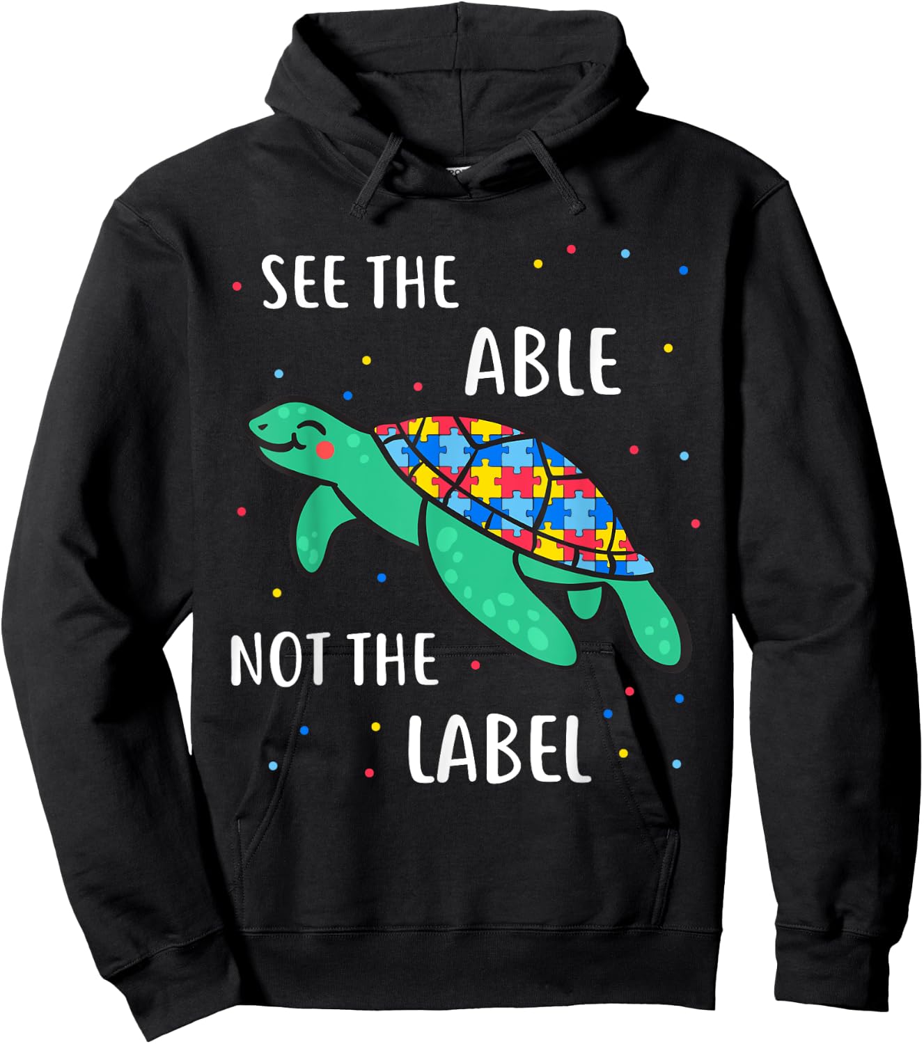 See The Able Not The Label Autism Awareness Hoodie - Hoodie | Black