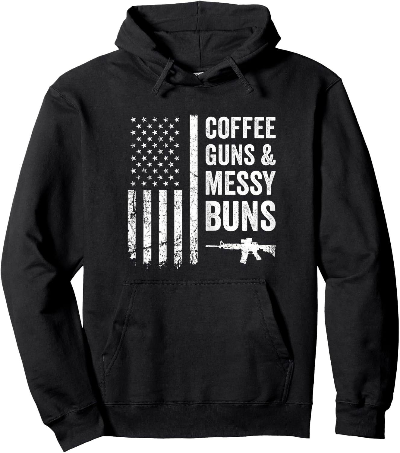 Coffee Guns & Messy Buns - Funny Pro Gun USA Flag Hoodie - Hoodie | Black