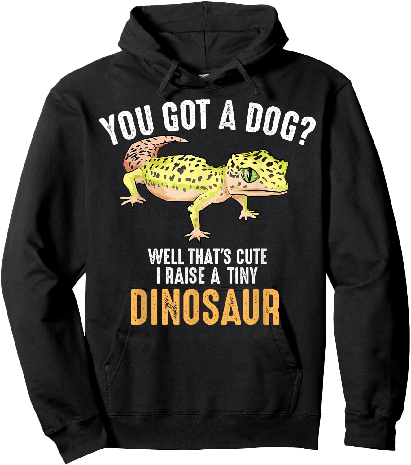 Cute Children Adult Small Dino Animal Pun Designs | Cool I Raise Tiny Dinosaur | Funny Leopard Gecko Pet Gift Hoodie - Hoodie | Black