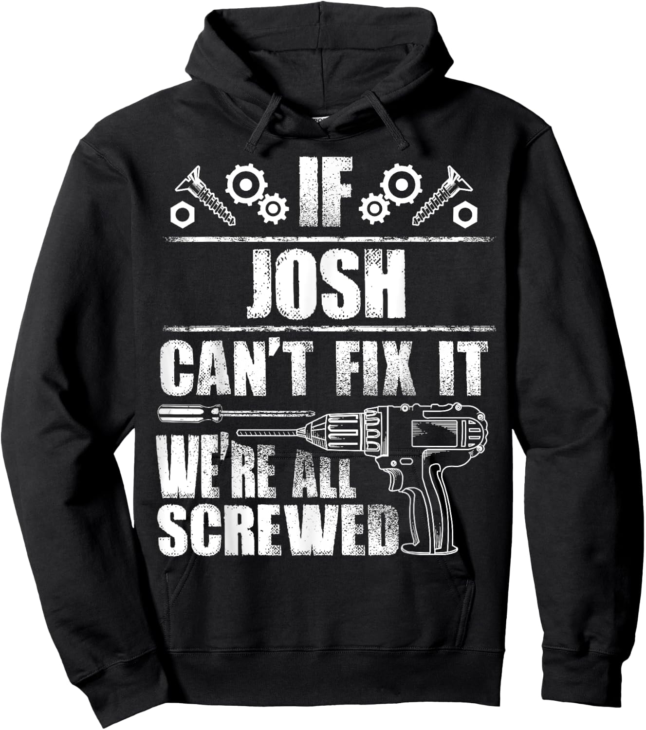 JOSH Gift Name Fix It Funny Birthday Personalized Dad Idea Hoodie - Hoodie | Black