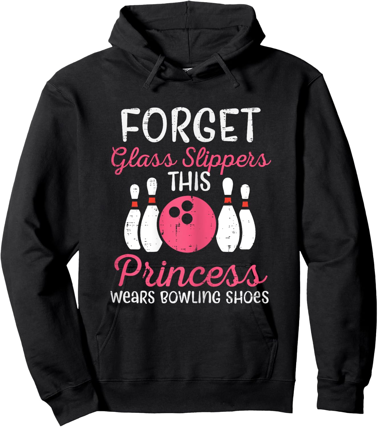 Forget Glass Slippers Bowling Shoes Bowler Women Girls Kids Hoodie - Hoodie | Black
