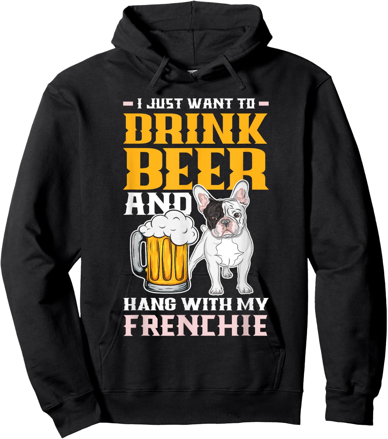 Drink Beer & Hang With My Frenchie Funny French Bulldog Dad Women Hoodie - Hoodie | Black