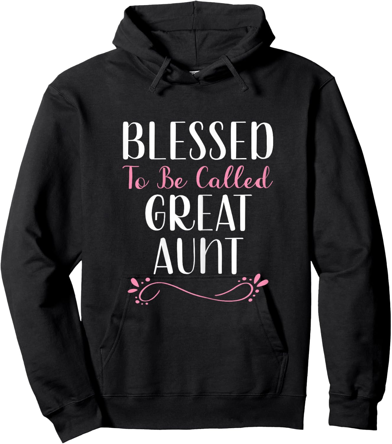 Blessed To Be Called Great Aunt Grandma Cute Cool Hoodie - Hoodie | Black
