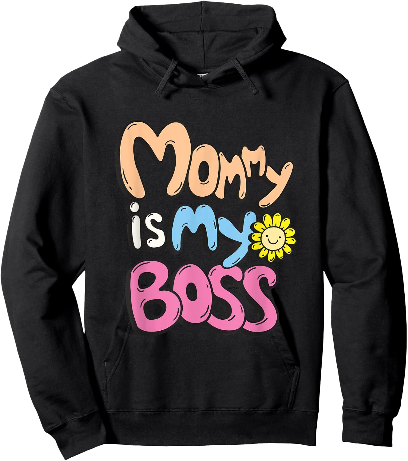 Cute typography slogan mommy is my boss Hoodie - Hoodie | Black