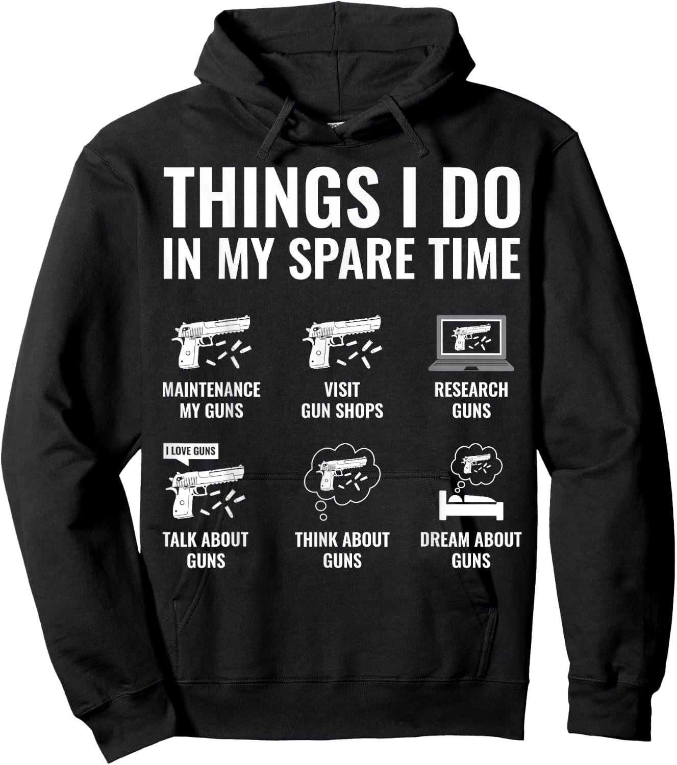 Things I Do in My Spare Time Funny Gun Lover Gun Enthusiast Hoodie - Hoodie | Black