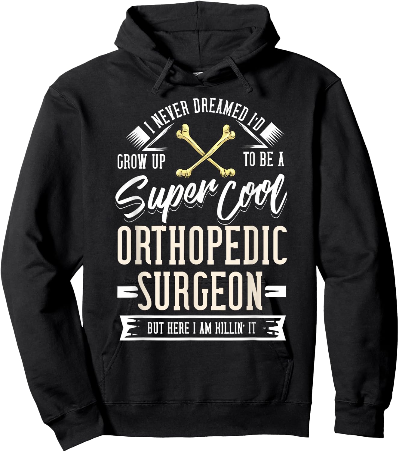 Orthopedic Surgeon Gift Bone Orthopedist Hoodie - Hoodie | Black
