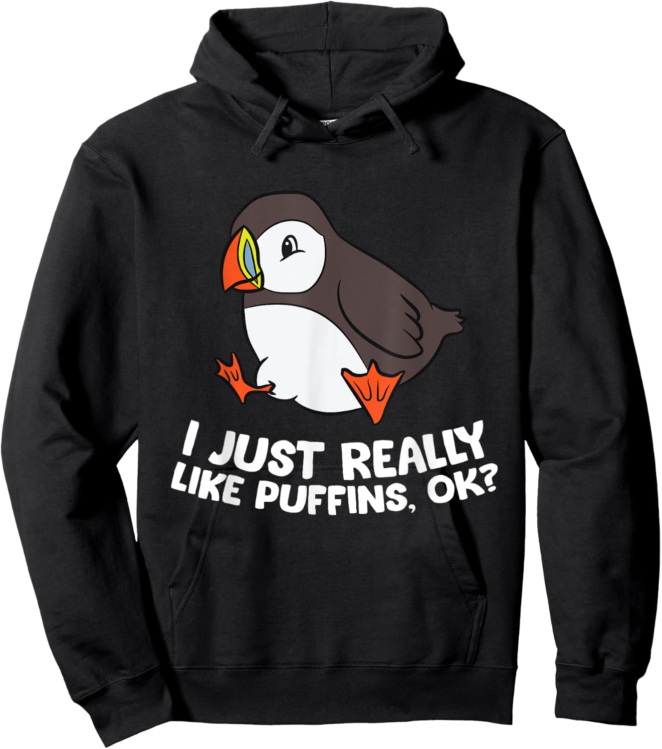 Puffin Lover I Just Really Like Puffins, Ok? Hoodie - Hoodie | Black